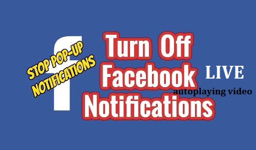 Facebook Live Notification Just Became Intrusive: Live Video now pops-up and autoplays while you browse your feed